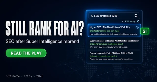 AI Domain SEO After the Super Intelligence Rebrand (2026)