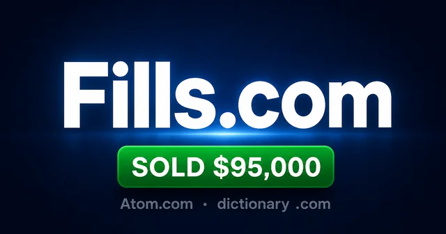 Fills Com at $95,000: Dictionary Brand for Startups