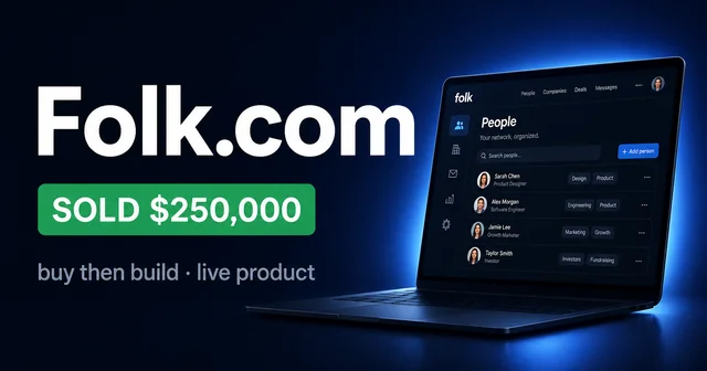 Folk.com at $250K: Buy Then Build