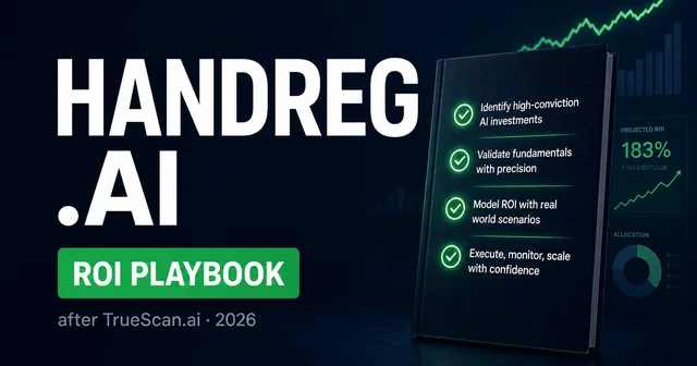 Handreg AI Domains After TrueScan: ROI Playbook
